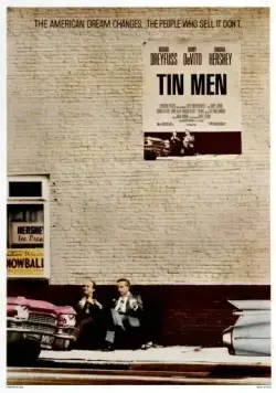 Алюминиевые человечки / Tin Men (1987) фильм смотреть онлайн в хорошем качестве