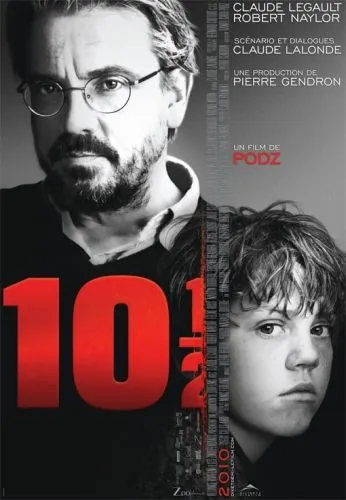 Десять с половиной / 10½ (2010) фильм смотреть онлайн в хорошем качестве
