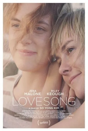 Песня о любви / Lovesong (2016) фильм смотреть онлайн в хорошем качестве
