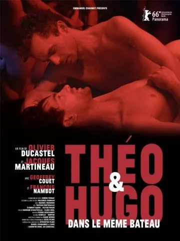 Тео и Юго в одной лодке / Théo et Hugo dans le même bateau (2016) фильм смотреть онлайн Тео и Юго в одной лодке / Théo et Hugo dans le même bateau (2016) фильм смотреть онлайн в хорошем качестве