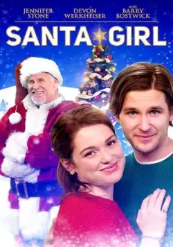Santa Girl (2019) фильм смотреть онлайн Santa Girl (2019) фильм смотреть онлайн в хорошем качестве