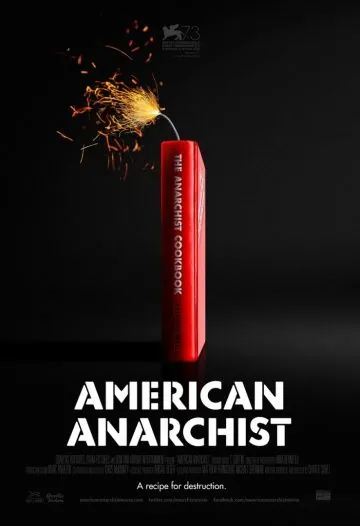 Американский анархист / American Anarchist (2016) фильм смотреть онлайн в хорошем качестве