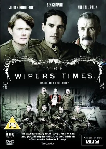 The Wipers Times (2013) фильм смотреть онлайн в хорошем качестве