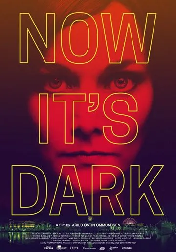 Теперь темно / Now It's Dark (2018) фильм смотреть онлайн Теперь темно / Now It's Dark (2018) фильм смотреть онлайн в хорошем качестве