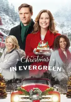 Рождество в Эвергрине / Christmas In Evergreen (2017) фильм смотреть онлайн в хорошем качестве