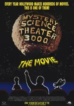Таинственный театр 3000 года / Mystery Science Theater 3000: The Movie (1996) фильм смотреть онлайн Таинственный театр 3000 года / Mystery Science Theater 3000: The Movie (1996) фильм смотреть онлайн в хорошем качестве