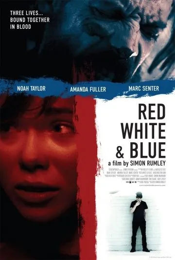 Красный Белый и Синий / Red White & Blue (2010) фильм смотреть онлайн Красный Белый и Синий / Red White & Blue (2010) фильм смотреть онлайн в хорошем качестве
