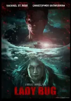 Lady Bug (2017) фильм смотреть онлайн Lady Bug (2017) фильм смотреть онлайн в хорошем качестве