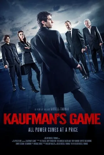 Игра Кауфмана / Kaufman's Game (2017) фильм смотреть онлайн Игра Кауфмана / Kaufman's Game (2017) фильм смотреть онлайн в хорошем качестве