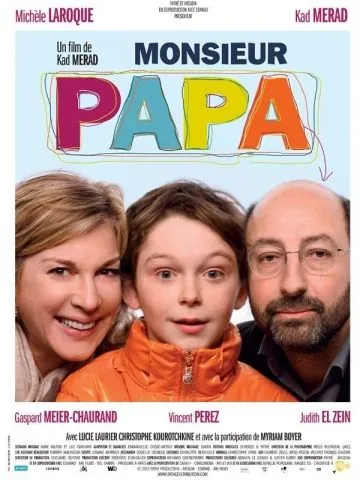 Месье Папа / Monsieur Papa (2011) фильм смотреть онлайн Месье Папа / Monsieur Papa (2011) фильм смотреть онлайн в хорошем качестве