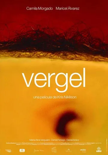 Vergel (2017) фильм смотреть онлайн в хорошем качестве