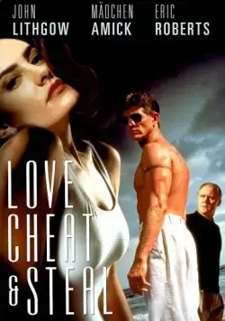Любовь, измена и воровство / Love, Cheat & Steal (1993) фильм смотреть онлайн в хорошем качестве
