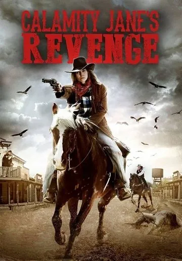 Calamity Jane's Revenge (2015) фильм смотреть онлайн Calamity Jane's Revenge (2015) фильм смотреть онлайн в хорошем качестве