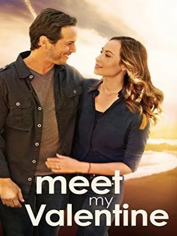 Meet My Valentine (2015) фильм смотреть онлайн в хорошем качестве