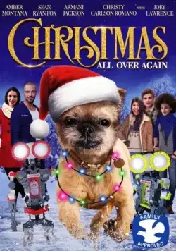 Christmas All Over Again (2016) фильм смотреть онлайн Christmas All Over Again (2016) фильм смотреть онлайн в хорошем качестве