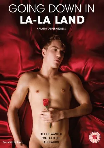 На дне Страны грез / Going Down in LA-LA Land (2011) фильм смотреть онлайн в хорошем качестве