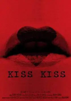 Чмоки-чмоки / Kiss Kiss (2017) фильм смотреть онлайн Чмоки-чмоки / Kiss Kiss (2017) фильм смотреть онлайн в хорошем качестве