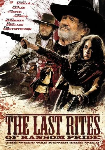 Панихида по Рэнсому Прайду / The Last Rites of Ransom Pride (2010) фильм смотреть онлайн в хорошем качестве