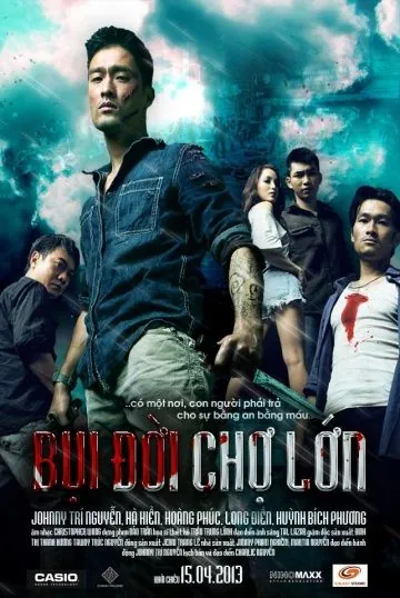 Китайский квартал Чолон / Bui doi Cho Lon (2013) фильм смотреть онлайн в хорошем качестве
