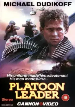 Командир взвода / Platoon Leader (1988) фильм смотреть онлайн в хорошем качестве