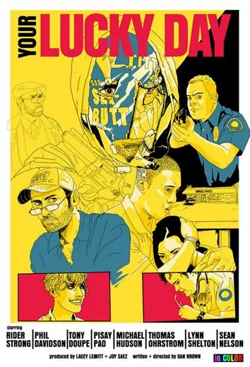 Твой счастливый случай / Your Lucky Day (2010) фильм смотреть онлайн в хорошем качестве