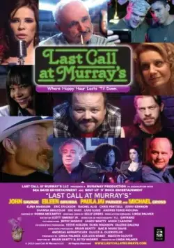 Last Call at Murray's (2016) фильм смотреть онлайн в хорошем качестве