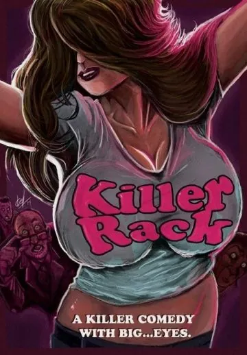 Грудь-убийца / Killer Rack (2015) фильм смотреть онлайн в хорошем качестве