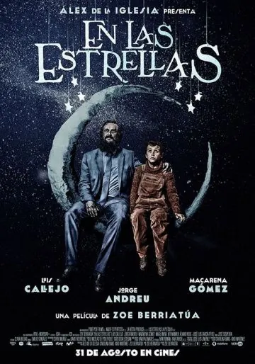 В звёздах / En las estrellas (2018) фильм смотреть онлайн в хорошем качестве