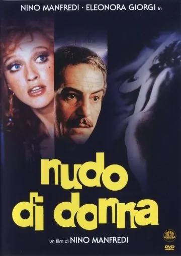 Обнаженная женщина / Nudo di donna (1981) фильм смотреть онлайн в хорошем качестве