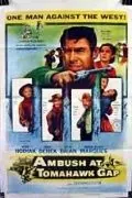 Засада в Томагавк Гэп / Ambush at Tomahawk Gap (1953) фильм смотреть онлайн в хорошем качестве