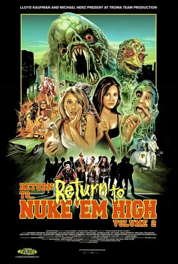 Атомная школа: Возвращение. Часть 2 / Return to Return to Nuke 'Em High Aka Vol. 2 (2017) фильм смотреть онлайн в хорошем качестве