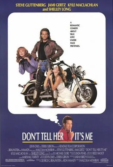 А ей ни слова обо мне / Don't Tell Her It's Me (1990) фильм смотреть онлайн в хорошем качестве