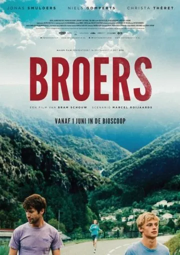 Братья / Broers (2017) фильм смотреть онлайн в хорошем качестве