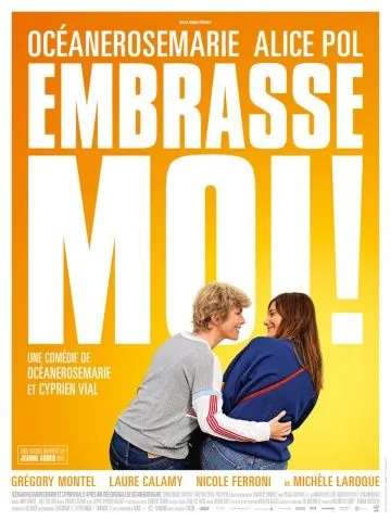 Поцелуй меня / Embrasse-moi! (2017) фильм смотреть онлайн в хорошем качестве