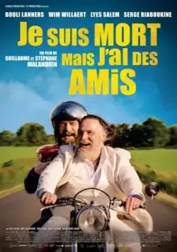 Я умер, но у меня друзья / Je suis mort mais j'ai des amis (2015) фильм смотреть онлайн в хорошем качестве
