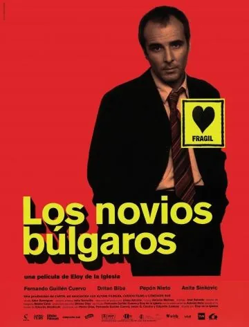 Болгарские любовники / Los novios búlgaros (2003) фильм смотреть онлайн в хорошем качестве