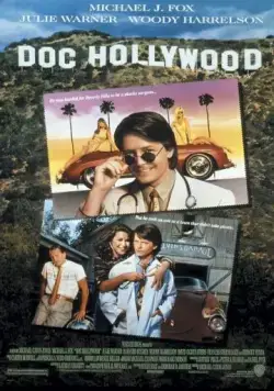 Доктор Голливуд / Doc Hollywood (1991) фильм смотреть онлайн в хорошем качестве