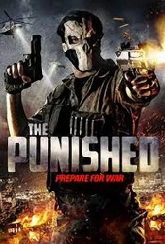 Наказанный / The Punished (2018) фильм смотреть онлайн Наказанный / The Punished (2018) фильм смотреть онлайн в хорошем качестве