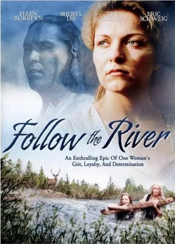 По течению реки / Follow the River (1995) фильм смотреть онлайн По течению реки / Follow the River (1995) фильм смотреть онлайн в хорошем качестве