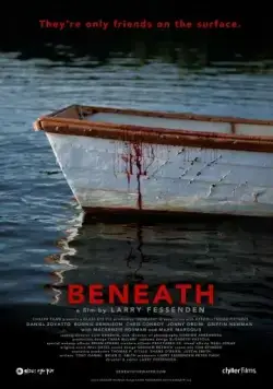 Внизу / Beneath (2013) фильм смотреть онлайн в хорошем качестве