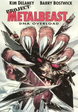 Металлический зверь / Project: Metalbeast (1995) фильм смотреть онлайн в хорошем качестве