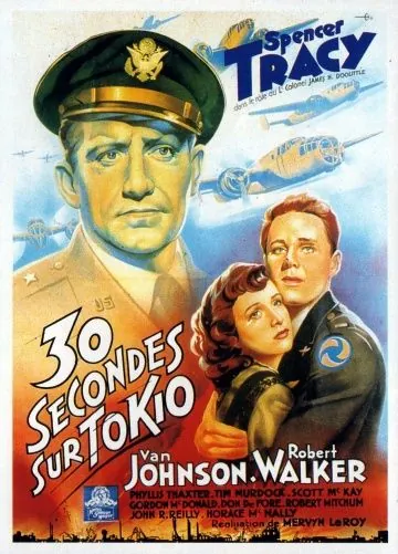 Тридцать секунд над Токио / Thirty Seconds Over Tokyo (1944) фильм смотреть онлайн в хорошем качестве