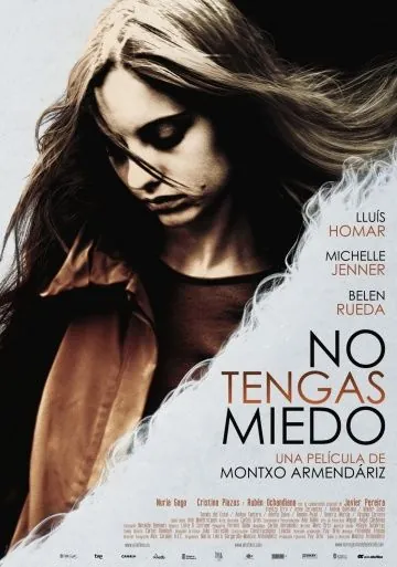Не бойся / No tengas miedo (2011) фильм смотреть онлайн в хорошем качестве