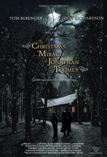 Рождественское чудо Джонатана Туми / The Christmas Miracle of Jonathan Toomey (2007) фильм смотреть онлайн в хорошем качестве