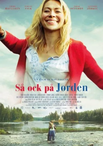 Так и на земле / Så ock på jorden (2015) фильм смотреть онлайн в хорошем качестве