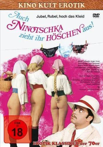 И Ниночка снимает свои штанишки / Auch Ninotschka zieht ihr Höschen aus (1973) фильм смотреть онлайн в хорошем качестве