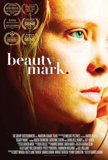 Родинка / Beauty Mark (2017) фильм смотреть онлайн в хорошем качестве