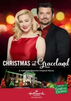 Christmas at Graceland (2018) фильм смотреть онлайн в хорошем качестве