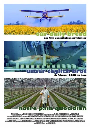 Хлеб наш насущный / Unser täglich Brot (2005) фильм смотреть онлайн в хорошем качестве