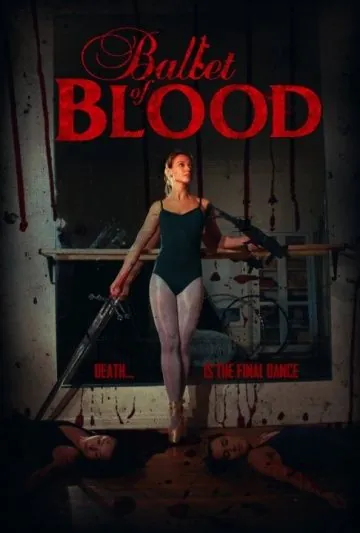 Кровавый балет / Ballet of Blood (2015) фильм смотреть онлайн Кровавый балет / Ballet of Blood (2015) фильм смотреть онлайн в хорошем качестве